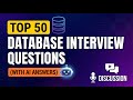 50 Database Interview Questions (with Answers) | Disscussion
