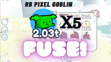 What happens if you fuse 5 Rainbow Pixel Goblin? | Pet Simulator X - Pixel Update