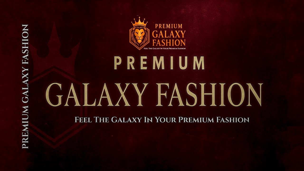 📍𝐏𝐫𝐞𝐦𝐢𝐮𝐦 𝐆𝐚𝐥𝐚𝐱𝐲 𝐅𝐚𝐬𝐡𝐢𝐨𝐧 𝗙𝗲𝗲𝗹 𝗧𝗵𝗲 𝗚𝗮𝗹𝗮𝘅𝘆 𝗜𝗻 𝗬𝗼𝘂𝗿 𝗣𝗿𝗲𝗺𝗶𝘂𝗺 𝗙𝗮𝘀𝗵𝗶𝗼𝗻🥀🔥🎭