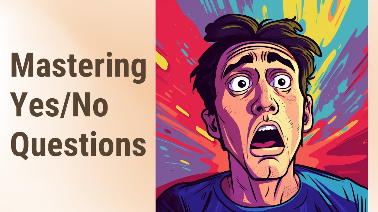 Mastering Yes No Questions With Do And Does YouTube Mastering Yes No Questions With Do And Does YouTube