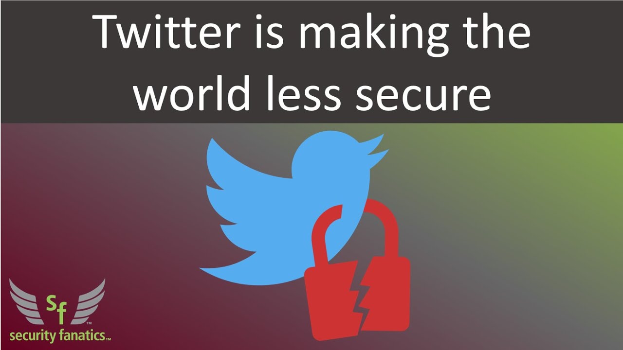 Twitter is making the world less secure - YouTube