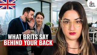 How Brits Gossip About You