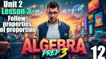 #prep 3Math |   Algebra   | Follow properties of proportion  |اسهل شرح  #حل_المعاصر