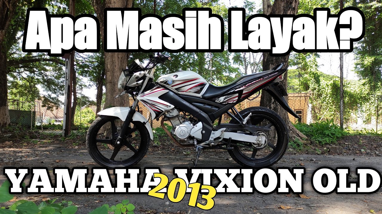 Review Yamaha Vixion Old 2013