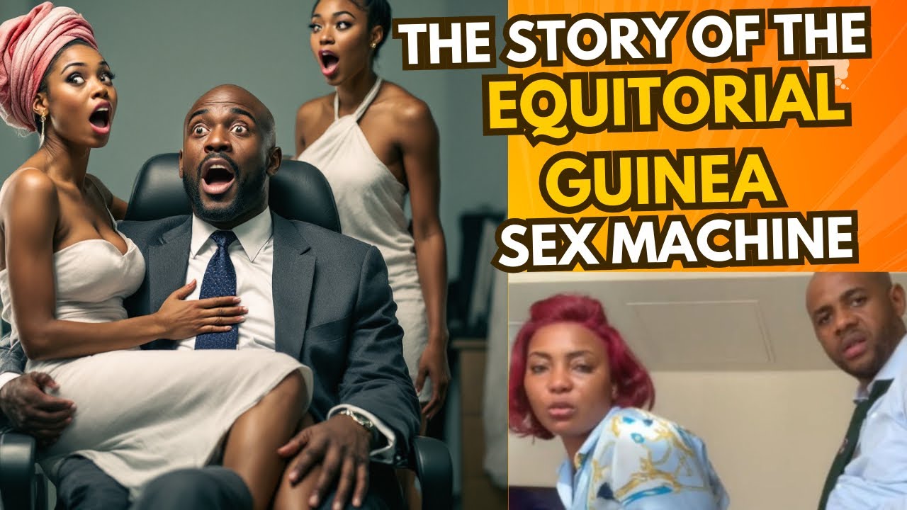 Equatorial Guinea Sex Scandal Full video