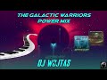 The Galactic Warriors Power Mix (Mixed by DJ Wojtas)