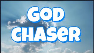 God chaser instrumental