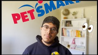 WHY I LEFT PETSMART????!!!!
