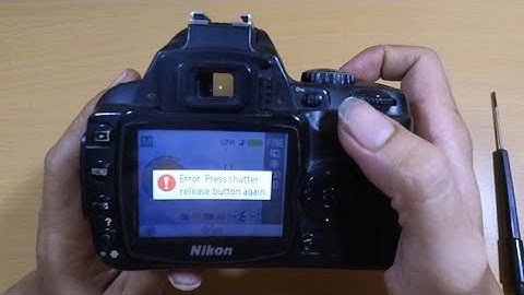 Nikon D40 error Press shutter release button again