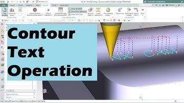 NX CAM - Contour Text Operation