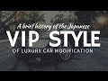 VIP STYLE cars &amp; other unusual automobile tuning cultures
