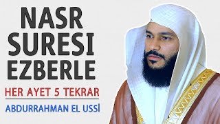 Nasr suresi ezberle her ayet 5 tekrar (Abdurrahman el Ussi)