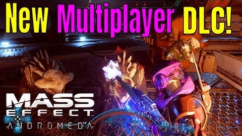 Mass Effect Andromeda Multiplayer - NEW Multiplayer DLC! TWILIGHT Firebase Aqua | Multiplayer Update