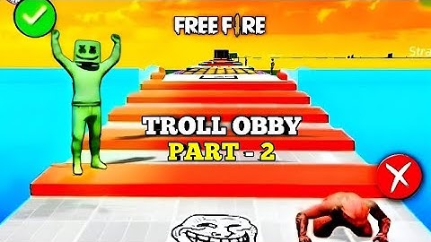 Troll Obby Parts - 2 | free fire new parkour map #trollobby