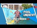 Undichter Pool 2022 - meine Pool-Bau-Panne.de