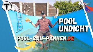 Undichter Pool 2022 - meine Pool-Bau-Panne.de