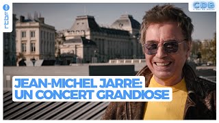 Jean-Michel Jarre Coulisses Dun Concert Grandiose - Cest Du Belge