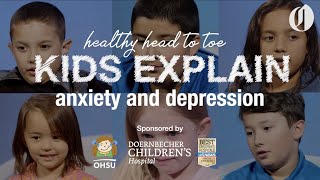 Anxiety and depression in kids: Healthy Head to Toe