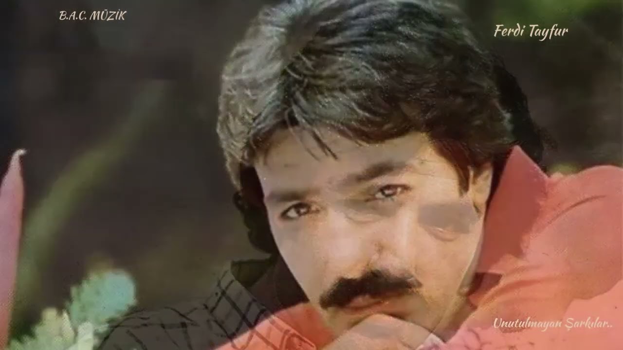 Ferdi Tayfur'dan En Sevilenler