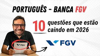 10 questões de Português que a banca FGV está cobrando em 2026