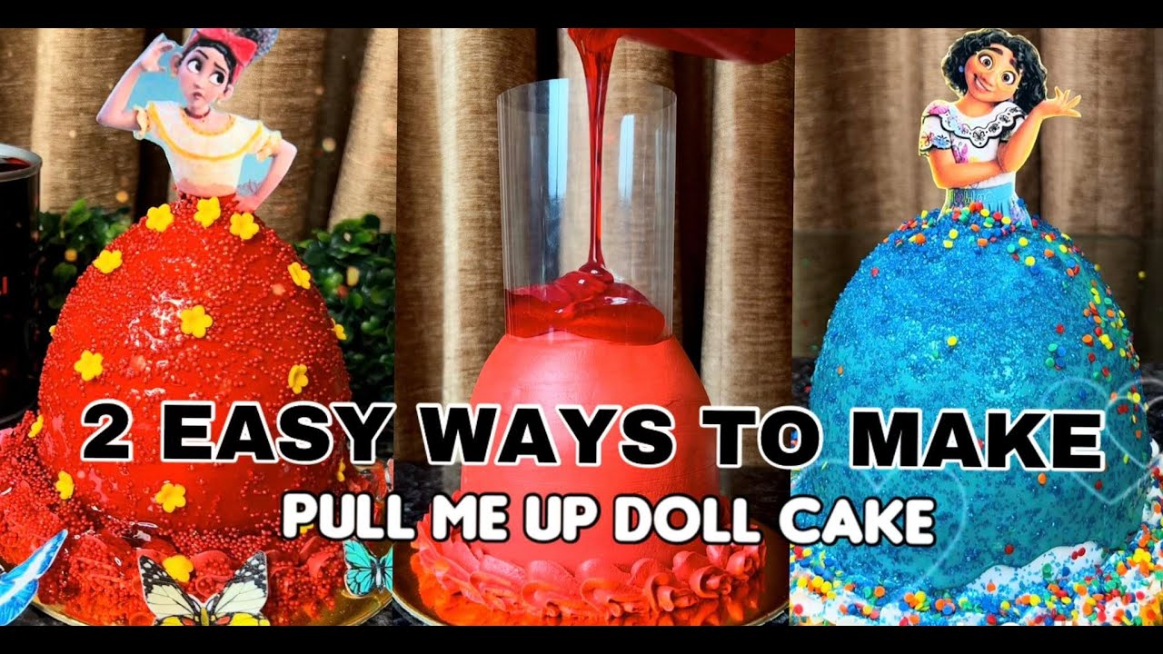 2 EASY WAYS TO MAKE PULL ME UP DOLL CAKE - YouTube