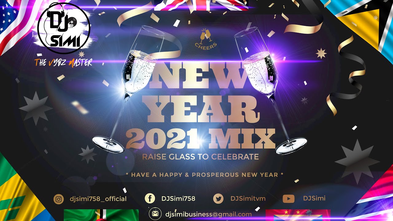 DJ Simi Presents 2021 Mix (St.Lucia,Caribbean & The World) Ft Soca & Dennery Segment (Read Below