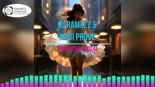 Dj Ramezz & Nadi Prove - Your Love 2024 No Copyright Music