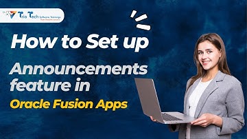 How to Set up Announcements feature in Oracle Fusion Apps | Announcements setting in Oracle Apps