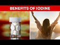 Discovering the Surprising Benefits of Iodine