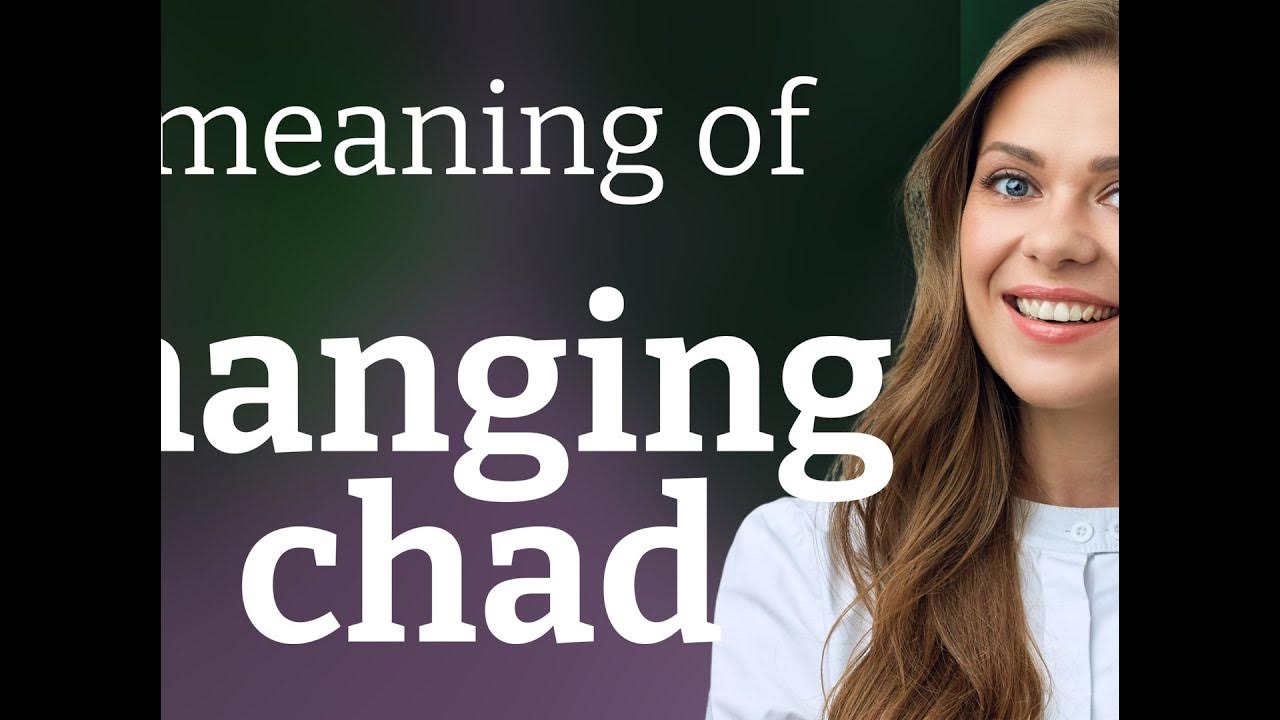 Hanging chad • meaning of HANGING CHAD YouTube