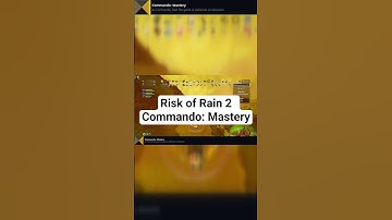 Risk of Rain 2 | Achievement, Commando: Mastery