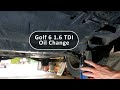 Golf 6 1.6 TDI Oil Change