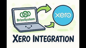 BrizoSystem + Xero Integration | Step-by-Step Demo