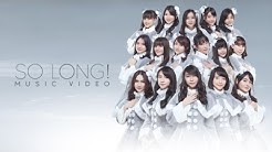 [MV] So Long! - JKT48  - Durasi: 6:33. 