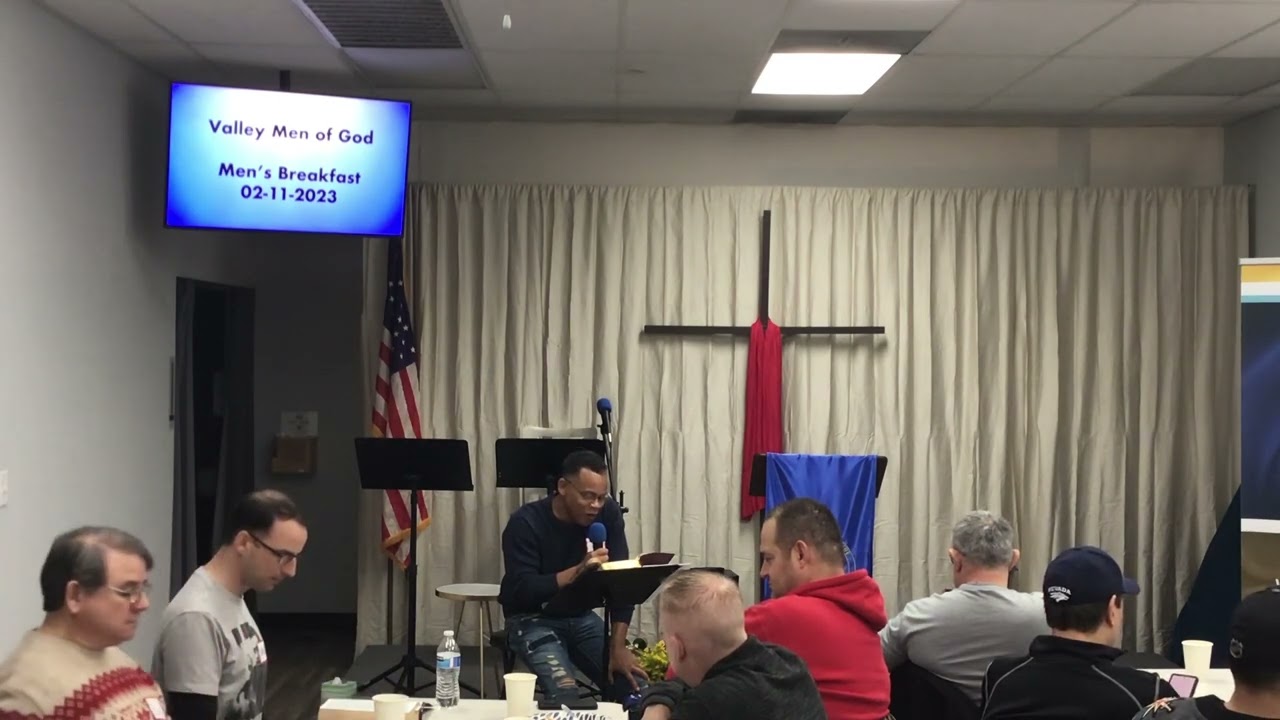 BWCL Church  02/11/2023 - Valley Men of God Breakfast- Message by Brother Tony Swaggerty