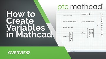 How to Create Variables in Mathcad Prime
