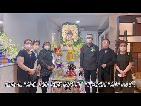 Video Thành Kính Bái Biệt NSƯT THANH KIM HUỆ || Bài Học Vô... - youtube