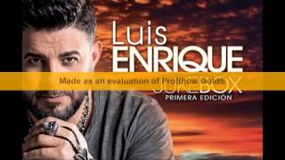 Luis Enrique - Sin ti - JUKEBOX