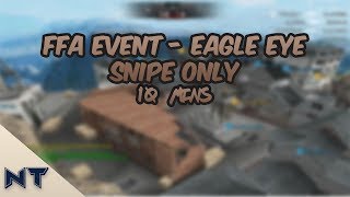 CrossFire PH: Event #2 (FFA: Eagle Eye - Sipe Only - 10 mins.)