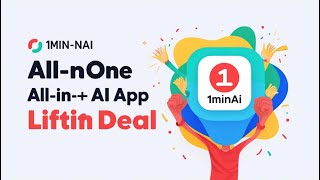 1minAl  Lifetime Deals $39 | 1minAI: All-in-one AI app lifetime deal | 1minAl   Review