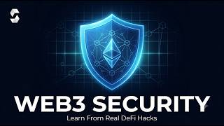 Learn Smart Contract Security from Real DeFi Hacks | Complete Web3 Security Guide (Part 1)