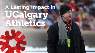 Beyond the Game: Honouring UCalgary's President Ed McCauley’s Impact in University Sport