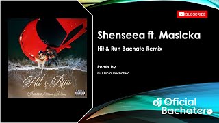 Shenseea - Hit and Run Bachata Remix