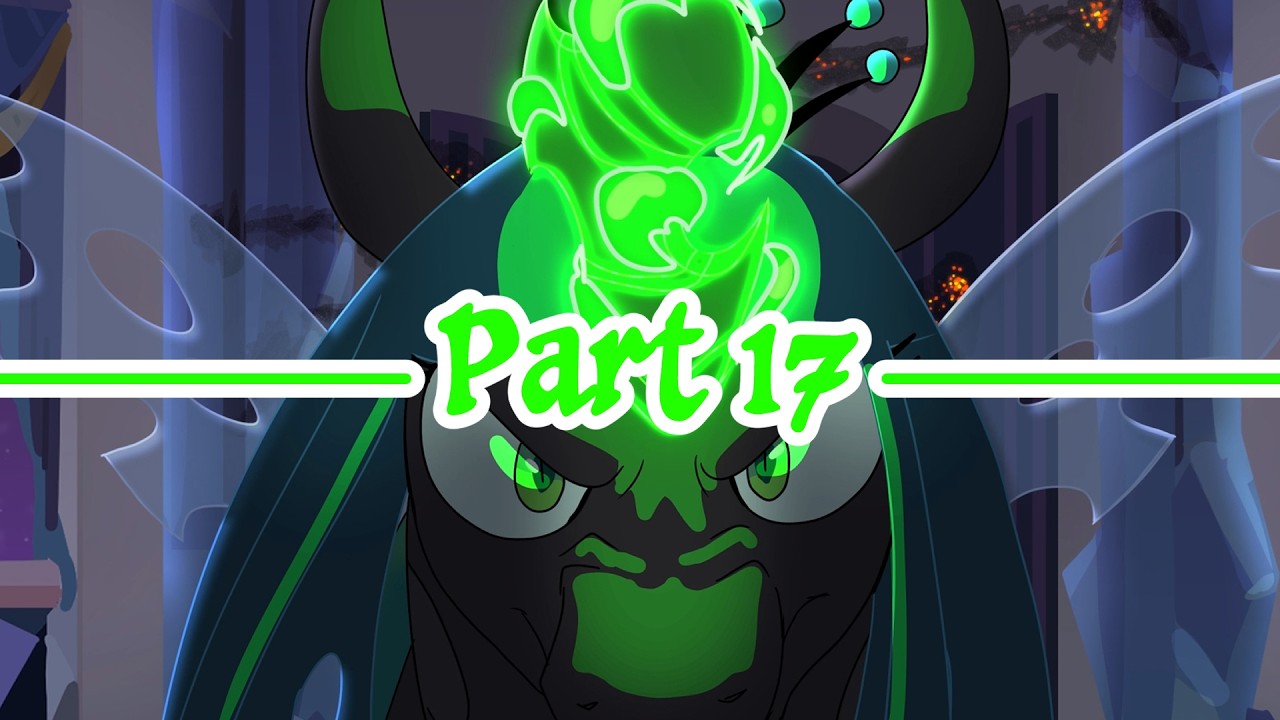 "Chrysalis's Song" | ITDOTN outro | MLP Map  [part 17]