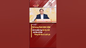 Thủ tướng Phạm Minh Chính chủ trì phiên họp lần thứ nhất của Ban chỉ đạo Phòng thủ dân sự quốc gia