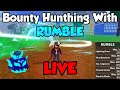 BOUNTY HUNTING with RUMBLE LIVE!!! :O (blox fruits)