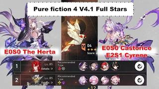 HSR PF4.1 Full stars 3 Costs E0S0 The Herta, 7 Costs E0S0 Castorice + E2S1 Cyrene