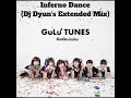 Inferno Dance(Dj Dyun&#39;s Extended Mix) BPM130 /  グーグールル