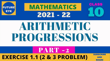 CLASS 10 | SSLC | Arithmetic progressions | Exercise 1.1 | 2 & 3 problem | PART -1 |
