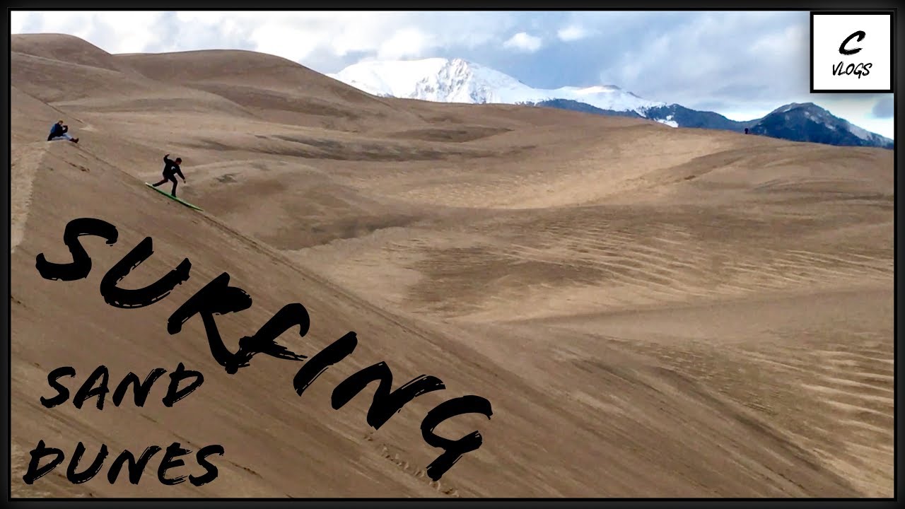 surfing-the-great-colorado-sand-dunes-youtube